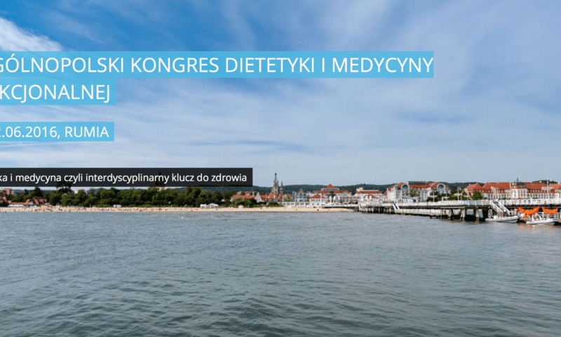 I Ogólnopolski Kongres Dietetyki i Medycyny Funkcjonalnej wspierany przez MKonferencję
