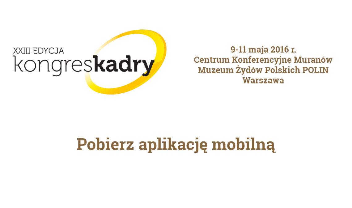Blog - Już dzisiaj rusza Kongres Kadry, spotkanie profesjonalistów zarządzających ludźmi w firmie
